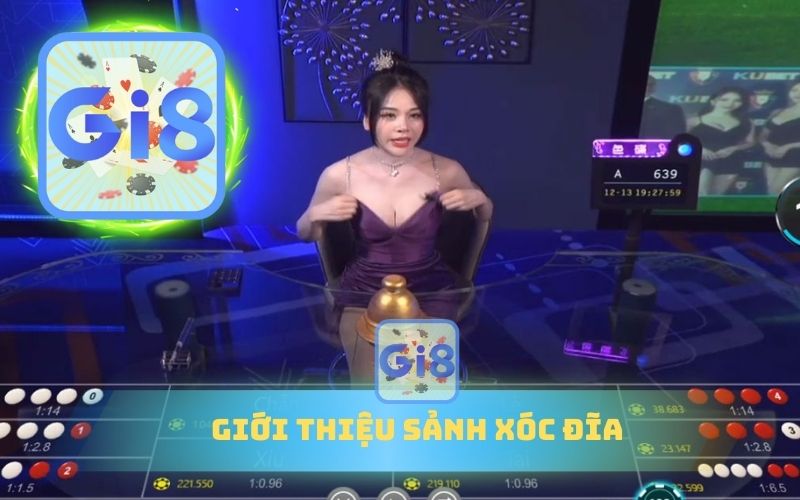 GIỚI THIỆU SẢNH XÓC ĐĨA GI88